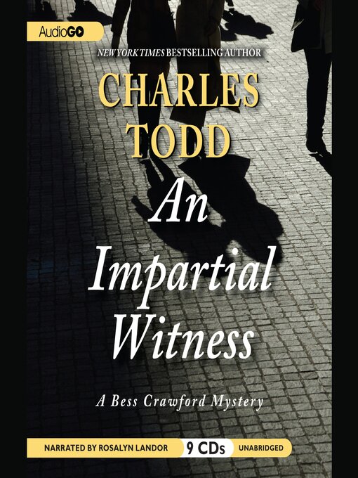Title details for An Impartial Witness by Charles Todd - Wait list